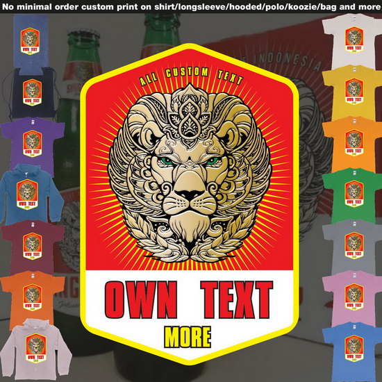 Singaraja Bali Beer Label Standard This custom design features the iconic lion logo from Singaraja Beer, a well-known brand from Bali. You can personalize the design by adding your own text where it typically says Singaraja Beer, makin