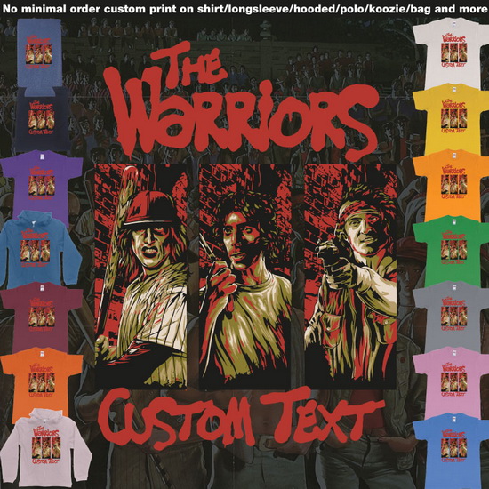 The Warriors 1979 Custom Text Birthday Tshirt made in Bali Relive the gritty excitement of the classic 1979 film The Warriors with a personalized twist! This custom design features the iconic poster with the three main characters looking fierce in vector grap